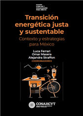 eBook, Transición energética justa y sustentable : contexto y estratégias para México, Fondo de Cultura Ecónomica