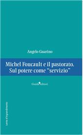 E-book, Michel Foucault e il pastorato : sul potere come "servizio", Guida editori