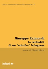 E-book, Giuseppe Raimondi : la centralità di un "outsider" bolognese, Ledizioni