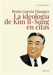 eBook, La ideología de Kim Il-Sung en citas, Dykinson