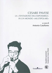 eBook, Cesare Pavese : la "tentazione dell'impossibile" in un mondo "multipolare", Guida editori