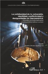 eBook, La cotidianidad de lo vulnerable : identidad, conflictividad y desigualdades en Iberoamérica. Miradas pluridisciplinares a una problemática común, Dykinson