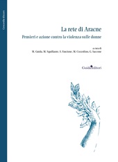 E-book, La rete di Aracne : pensieri e azione contro la violenza sulle donne, Guida editori