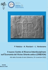 E-book, Il nuovo Centro di ricerca interdisciplinare sull'economia del Vicino Oriente antico (CRIEVOA) : atti della Giornata di studio (Messina, 29 novembre 2022), DICAM