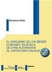 E-book, El espejismo de los bienes comunes : en busca de otra alternativa al capitalismo salvaje, Dykinson