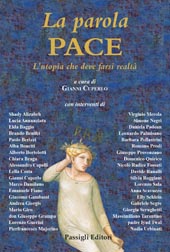 eBook, La parola pace : l'utopia che deve farsi realtà, Passigli