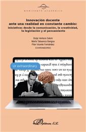 E-book, Innovación docente ante una realidad en constante cambio : iniciativas desde la comunicación, la creatividad la legislación y el pensamiento, Dykinson