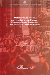 E-book, Materiales, técnicas, estrategias y resultados : planteamientos humanos ante los retos socio-culturales, Dykinson