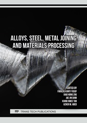 E-book, Alloys, Steel, Metal Joining, and Materials Processing : special topic volume with invited peer-reviewed papers only, Trans Tech Publications Ltd