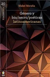 E-book, Género y bio/necro/poéticas latinoamericanas, Bonilla Artigas Editores