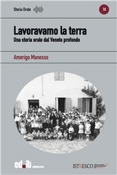 E-book, Lavoravamo la terra : una storia orale dal Veneto profondo, Editpress