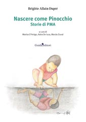 E-book, Nascere come Pinocchio : storie di PMA, Guida