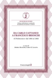 eBook, Da Carlo Cattaneo a Francesco Brioschi : "Il politecnico" dal 1866 al 1868, FrancoAngeli