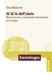 E-book, Al di là dell'aiuto : mutual learning e cooperazione internazionale allo sviluppo, Franco Angeli