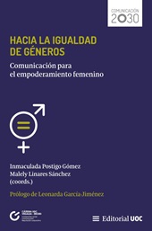 E-book, Hacia la igualdad de géneros : comunicación para el empoderamiento femenino, Editorial UOC