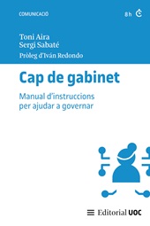 eBook, Cap de gabinet : manual d'instruccions per ajudar a governar, Aira, Toni, UOC