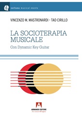 E-book, Socioterapia musicale con dynamic key guitar, Mastronardi, Vincenzo Maria, Armando editore