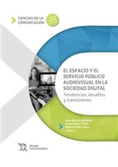 eBook, El espacio y el servicio público audiovisual en la sociedad digital : tendencias, desafíos y transiciones, Tirant lo Blanch