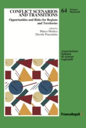 E-book, Conflict scenarios and transitions : opportunities and risks for regions and territories, FrancoAngeli