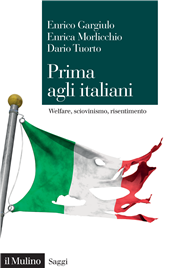 m, Prima agli Italiani : welfare, sciovinismo, risentimento, 