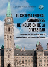 E-book, El sistema federal canadiense de inclusión de la diversidad : configuración del modelo federal y estructura de los poderes del estado, Dykinson