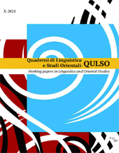 Heft, Quaderni di Linguistica e Studi Orientali = Working Papers in Linguistics and Oriental Studies : 10, 2024, Firenze University Press