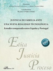 E-book, Justicia de familia ante una nueva realidad tecnológica : estudio comparado entre España y Portugal, Dykinson