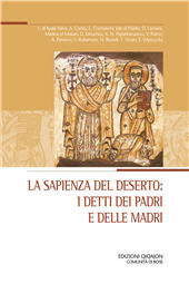 E-book, La sapienza del deserto : i detti dei padri e delle madri : atti del XXIX Convegno ecumenico internazionale di spiritualità ortodossa : Bose, 5-8 settembre 2023, Edizioni Qiqajon, Comunità di Bose