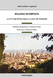 E-book, Bologna ricomposta : la città metropolitana e le sue tre periferie, Franco Angeli