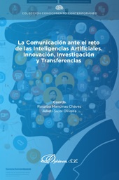 eBook, La comunicación ante el reto de las inteligencias artificiales, innovación, investigación y transferencias, Dykinson