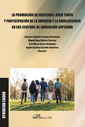 E-book, La promoción de derechos, buen trato y participación de la infancia y la adolescencia en los centros de educación superior, Dykinson