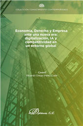 eBook, Economía, Derecho y Empresa ante una nueva era : digitalización, IA y competitividad en un entorno global, Dykinson