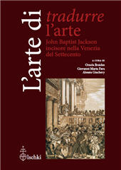 Capítulo, Lo spirito e il genio dei grandi maestri : John Baptist Jackson e l'arte illustrata, Leo S. Olschki