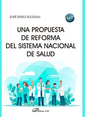 E-book, Una propuesta de reforma del sistema nacional de salud, Dykinson