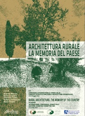 E-book, Architettura rurale : la memoria del paese : atti della Conferenza internazionale, ICOMOS Italia, Comitato scientifico nazionale architettura vernacolare, 21-22 maggio 2022 = Rural architecture : the memory of the country : Proceedings of the International Conference, ICOMS Italy, National Scientific Committee CIAV21-22 may 2022, Altralinea edizioni