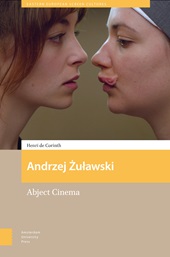 E-book, Andrzej Zulawski : abject cinema, Amsterdam University Press