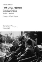 E-book, I CIAM e l'Italia (1928-1939) : l'internazionalizzazione dell'architettura italiana durante il fascismo, Franco Angeli