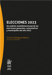 E-book, Elecciones 2023 : un análisis multidimensional de las elecciones generales, autonómicas y municipales del año 2023, Tirant lo Blanch