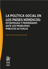 E-book, La política social en los países nórdicos : estrategias y prioridades ante los problemas públicos actuales, Tirant lo Blanch