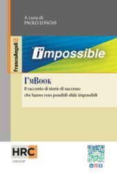 E-book, I'mBook : il racconto di storie di successo che hanno reso possibili sfide impossibili, Franco Angeli