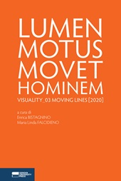 E-book, Lumen motus movet hominem : visuality_03 Moving lines (2020), Genova University Press