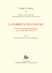 Capítulo, Convitti religiosi femminili tra XIX e XX secolo : esperienze e modelli d'intervento, Edizioni di storia e letteratura