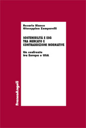 E-book, Sostenibilità e ESG tra mercato e contraddizioni normative : un confronto tra Europa e USA, Franco Angeli