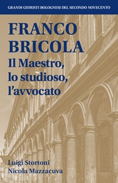 E-book, Franco Bricola : il maestro, lo studioso, l'avvocato, Bologna University Press