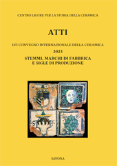 E-book, Atti LVI Convegno internazionale della ceramica, 2023 : stemmi, marchi di fabbrica e sigle di produzione, All'insegna del giglio