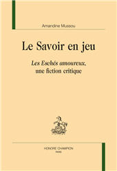 E-book, Le savoir en jeu : Les Eschés amoureux, une fiction critique, Honoré Champion