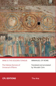 E-book, Mine is the golden tongue : the Hebrew sonnets of Immanuel of Rome, CPL editions