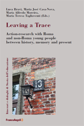 eBook, Leaving a Trace : action-research with Roma and non-Roma young people between history, memory and present, Franco Angeli