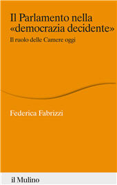 E-book, Il Parlamento nella democrazia decidente : il ruolo delle Camere oggi, Il mulino