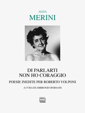 E-book, Di parlarti non ho coraggio : poesie inedite per Roberto Volponi, Interlinea